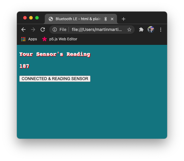Screen Shot of my HTML:JS version of the Phys Comp activity using p5.BLE and Arduino